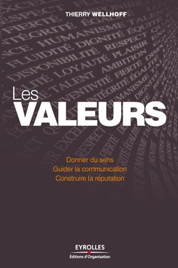Les valeurs - Thierry Wellhoff - Editions d'Organisation