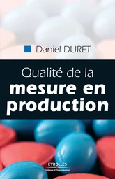 Qualité de la mesure en production