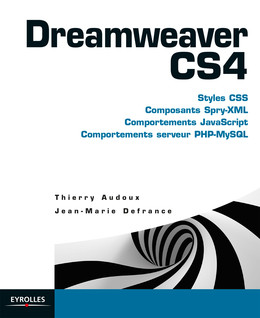 Dreamweaver CS4 - Thierry Audoux, Jean-Marie Defrance - Eyrolles