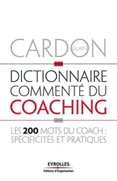 Dictionnaire commenté du coaching