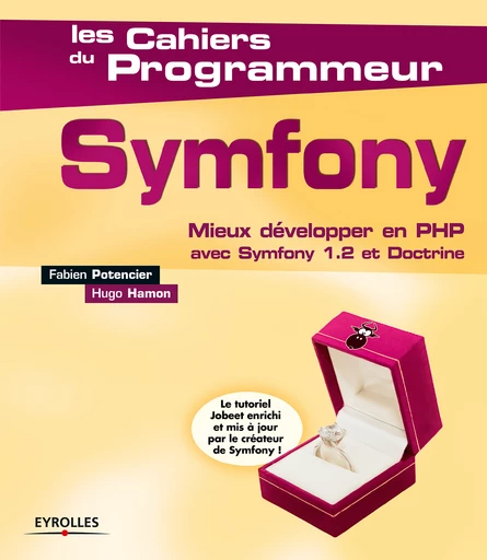 Symfony 1.2 - Fabien Potencier, Hugo Hamon - Eyrolles