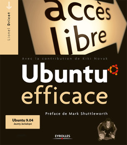 Ubuntu efficace - Lionel Dricot, Kiki Novak - Eyrolles