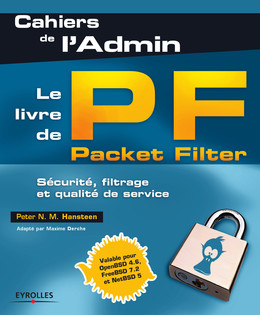 Le livre de Packet Filter - Peter N. M. Hansteen - Eyrolles