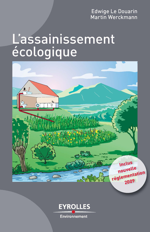 L'assainissement écologique - Edwige le Douarin, Martin Werckmann - Eyrolles