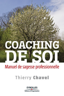 Coaching de soi - Thierry Chavel - Eyrolles