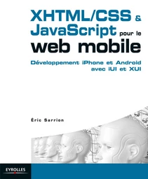 XHTML/CSS et JavaScript pour le web mobile