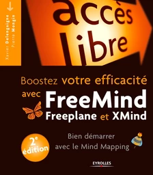 Booster votre efficacité avec Freemind, Freeplane et Xmind