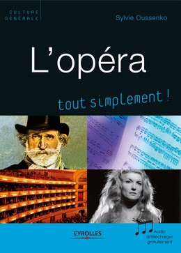 L'opéra - Sylvie Oussenko - Editions Eyrolles