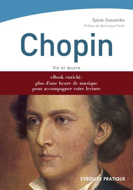 Chopin (Version enrichie) - Sylvie Oussenko - Editions Eyrolles