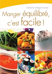 Manger équilibré, c'est facile !