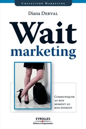 Wait marketing