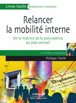 Relancer la mobilité interne - Philippe Taché - Eyrolles