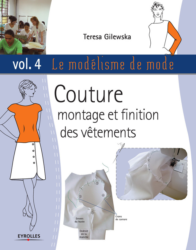 Le modélisme de mode - Volume 4 - Gilewska Teresa - Eyrolles