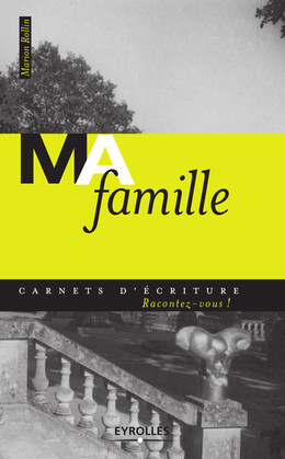Ma famille - Marion Rollin - Eyrolles