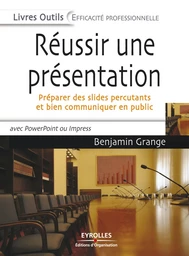 Réussir une présentation