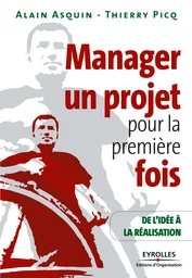 Manager un projet pour la première fois