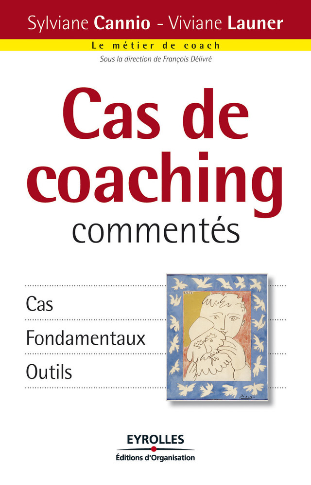 Cas de coaching commentés - Sylviane Cannio, Viviane Launer - Eyrolles