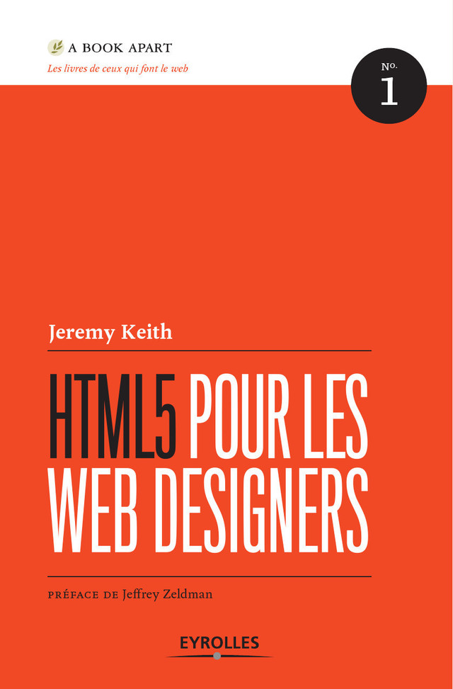 HTML5 pour les web designers - Jeremy Keith - Eyrolles