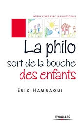 La philo sort de la bouche des enfants