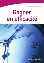 Gagner en efficacité