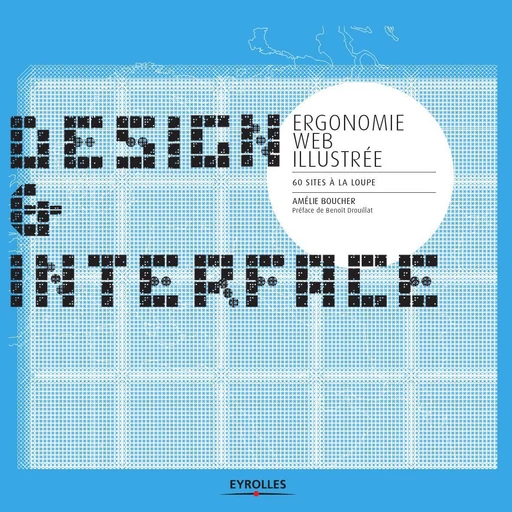 Ergonomie web illustrée - Amélie Boucher - Eyrolles