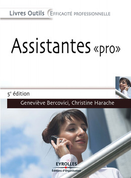 Assistantes pro - Geneviève Bercovici, Christine Harache - Eyrolles
