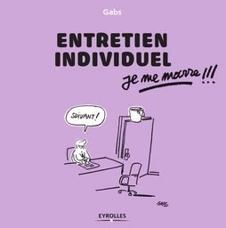 Entretien individuel, je me marre !!!