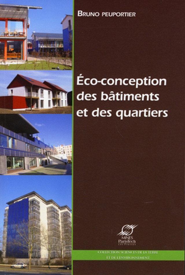 Eco-conception des bâtiments et des quartiers - Bruno Peuportier - Presses des Mines