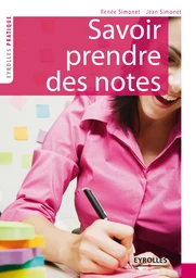 Savoir prendre des notes