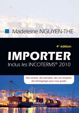 Importer - Madeleine Nguyen-The - Eyrolles