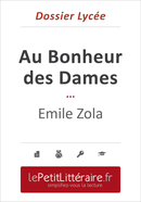 Au Bonheur des Dames - Émile Zola (Dossier lycée) - Anne Delandmeter - Primento Editions