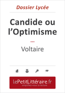 Candide ou l'Optimisme - Voltaire (Dossier lycée) - Guillaume Peris - Primento Editions