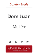 Dom Juan - Molière (Dossier lycée) - Emmanuelle Laurent - Primento Editions