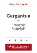 Gargantua - François Rabelais (Dossier lycée) - Vincent Jooris - Primento Editions