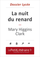 La nuit du renard - Mary Higgins Clark (Dossier lycée) - Isabelle Consiglio - Primento Editions