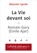 La Vie devant soi - Romain Gary (Émile Ajar) (Dossier lycée) - Amélie Dewez - Primento Editions