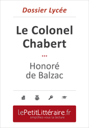 Le Colonel Chabert - Honoré de Balzac (Dossier lycée) - Hadrien Seret - Primento Editions