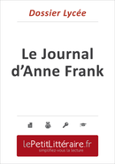Le journal d'Anne Frank - Anne Frank (Dossier lycée) - Florence Meurée - Primento Editions