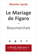 Le Mariage de Figaro - Beaumarchais (Dossier lycée) - Isabelle Consiglio - Primento Editions