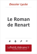 Le Roman de Renart - Anonyme (Dossier lycée) - Hadrien Seret - Primento Editions