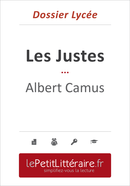 Les Justes - Albert Camus (Dossier lycée) - Florence Hellin - Primento Editions