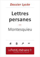 Lettres persanes - Montesquieu (Dossier lycée) - Guillaume Peris - Primento Editions