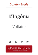 L'Ingénu - Voltaire (Dossier lycée) - David Noiret - Primento Editions