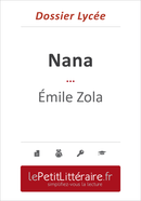 Nana - Émile Zola (Dossier lycée) - Johanne Boursoit - Primento Editions