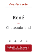René - Chateaubriand (Dossier lycée) - Delphine Leloup - Primento Editions