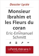 Monsieur Ibrahim et les Fleurs du coran - E.-E. Schmitt (Dossier lycée - Fabienne Durcy - Primento Editions