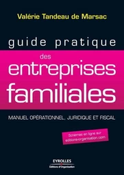 Guide pratique des entreprises familiales