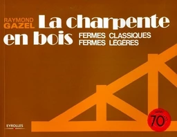 La charpente en bois