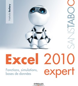 Excel 2010 expert - Nathalie Barbary - Editions Eyrolles