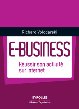 E-business - Richard Volodarski - Eyrolles